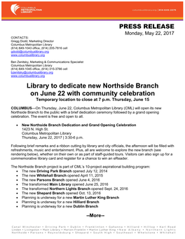 Library to Dedicate New Northside Branch on June 22 with Community Celebration Temporary Location to Close at 7 P.M