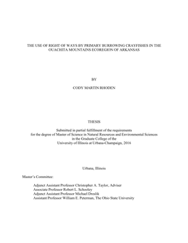 The Use of Right of Ways by Primary Burrowing Crayfishes in the Ouachita Mountains Ecoregion of Arkansas by Cody Martin Rhoden T