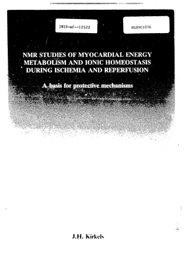 Nmr Studies of Myocardial Energy Metabolism and Ionic Homeostasis During Ischemia and Reperfusion