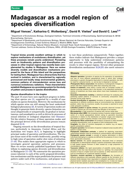 Madagascar As a Model Region of Species Diversification Miguel Vences1, Katharina C