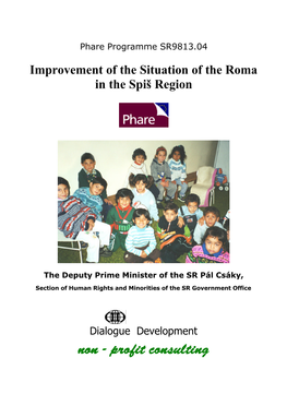 Improvement of the Situation of the Roma in the Spiš Region