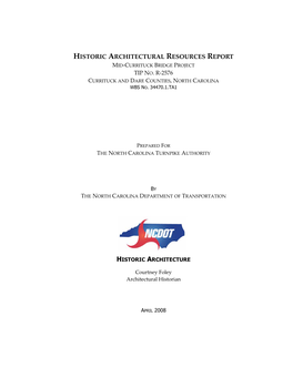 Historic Architectural Resources Report Mid-Currituck Bridge Project Tip No