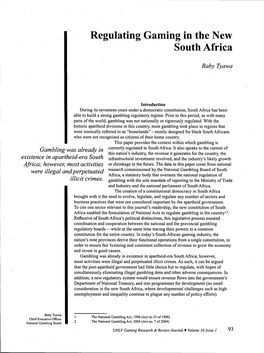 Regulating Gaming in the New South Africa
