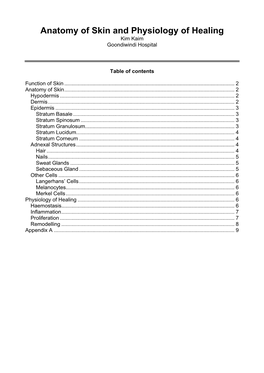 Anatomy of Skin and Physiology of Healing Kim Kaim Goondiwindi Hospital