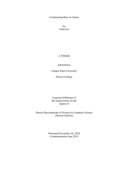 Constructing Race in Anime by Anne Lei a THESIS Submitted to Oregon