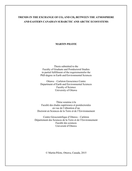 Trends in the Exchange of Co2 and Ch4 Between the Atmosphere and Eastern Canadian Subarctic and Arctic Ecosystems