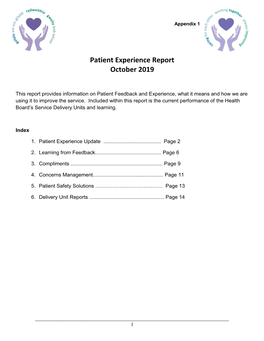 Morriston Hospital Service Delivery Unit Incidents: 1St July – 30Th September 2019 2213 Incidents Were Reported with the 3 Top Themes Being: