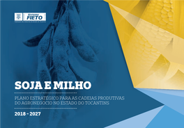 Fieto | Cadeias Produtivas | Soja E Milho