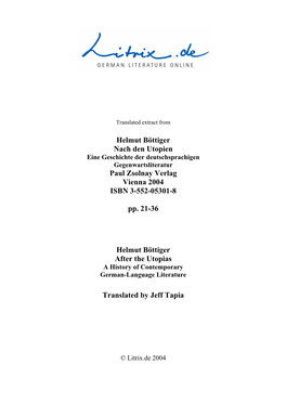 Helmut Böttiger Nach Den Utopien Eine Geschichte Der Deutschsprachigen Gegenwartsliteratur Paul Zsolnay Verlag Vienna 2004 ISBN 3-552-05301-8