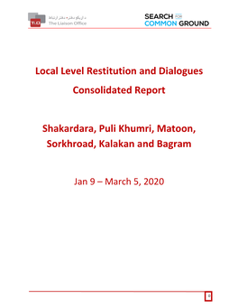 Local Level Restitution and Dialogues Consolidated Report Shakardara