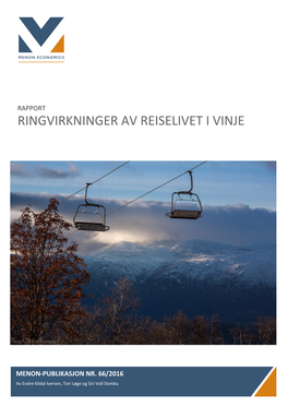 Ringvirkninger Av Reiselivet I Vinje