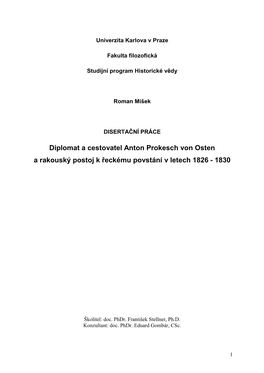 Diplomat a Cestovatel Anton Prokesch Von Osten a Rakouský Postoj K Řeckému Povstání V Letech 1826 � 1830