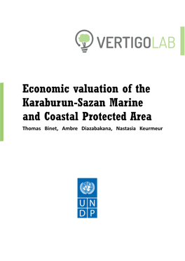 Economic Valuation of the Karaburun-Sazan Marine and Coastal Protected Area Thomas Binet, Ambre Diazabakana, Nastasia Keurmeur