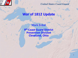 War of 1812 Update