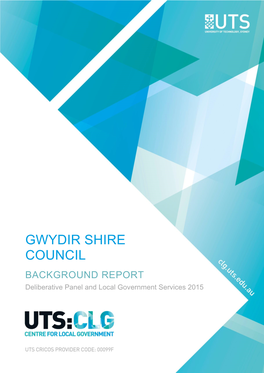 GWYDIR SHIRE COUNCIL BACKGROUND REPORT Deliberative Panel and Local Government Services 2015