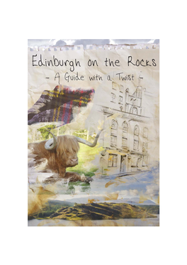 Edinburgh on the Rocks - a Guide with a Twist
