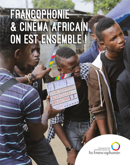 Francophonie & Cinéma Africain on Est Ensemble