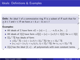 5. Rings May 5, 2008 1 / 12 Ideals: 1847, FLT, Etc