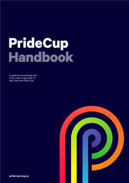 Pridecup.Org.Au Published by Pride Cup Ltd,Melbourne October 2018