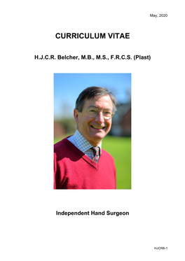 HJCR Belcher, MB, MS, FRCS (Plast) Independent Hand Surgeon