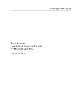 Basic Income : Guaranteed Minimum Income for the 21St Century?