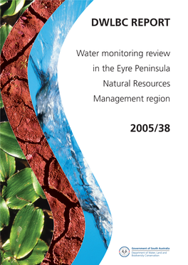 Water Monitoring Review in the Eyre Peninsula Natural Resources Management Region