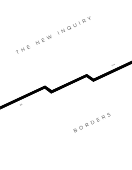 Borders That Had Seamlessly Bypassed the Airport Security Apparatus— Were Closed Off to Them and Most of Their Countrymen but by Scaling a Fence