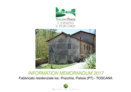 Information Memorandum Fabbricato Residenziale Loc. Pracchia a Pistoia