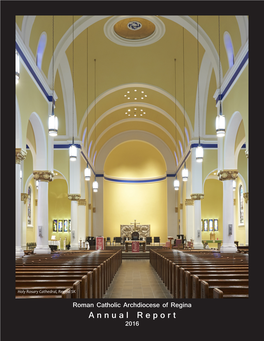 Annual Report 2016 Page 2 - 2016 Archdiocese of Regina Annual Report