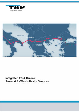 Integrated ESIA Greece Annex 4.5 - West - Health Services LEGEND PIPELINE ROUTE COMMUNITIES VISITED by DOCTORS and NURSE