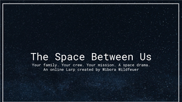 Download the Space Between Us