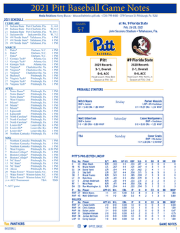 2021 Pitt Baseball Game Notes Media Relations: Korey Blucas • Kblucas@Athletics.Pitt.Edu • (724) 799-4480 • 3719 Terrace St