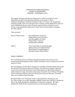 TOWNSHIP of LOWER MAKEFIELD BOARD of SUPERVISORS MINUTES – NOVEMBER 6, 2013 the Regular Meeting of The