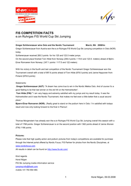 FIS COMPETITION FACTS E.On Ruhrgas FIS World Cup Ski Jumping