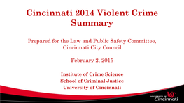Cincinnati 2014 Violent Crime Summary