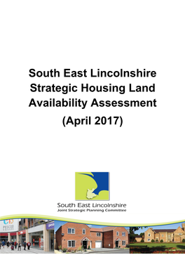 South East Lincolnshire Strategic Housing Land Availability Assessment (April 2017)