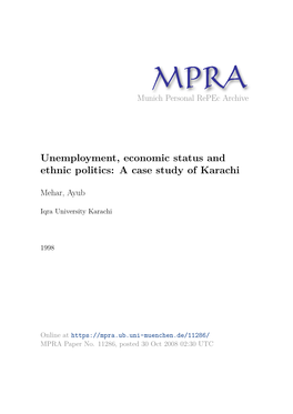 Unemployment, Economic Status and Ethnic Politics: a Case Study of Karachi