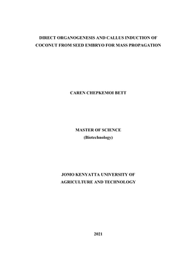 Direct Organogenesis and Callus Induction of Coconut from Seed Embryo for Mass Propagation