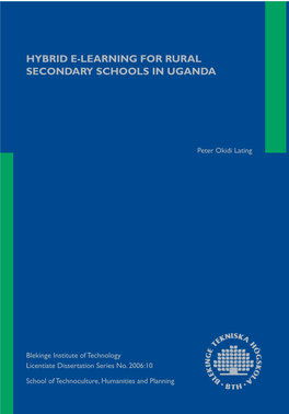 Hybrid E-Learning for Rural Secondary Schools in Uganda
