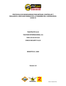 Protocolo De Bioseguridad Para Mitigar, Controlar Y Realizar El Adecuado Manejo De La Pandemia Del Coronavirus- Covid-19 Taxatel