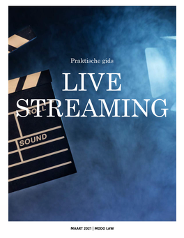 Praktische Gids LIVE STREAMING