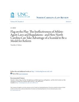 The Ineffectiveness of Athlete-Agent Laws and Regulations - and How North Carolina Can Take Advantage of a Scandal to Be a Model for Reform, 90 N.C