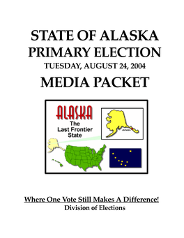 2004 Primary Election Media Packet