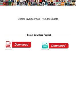 Dealer Invoice Price Hyundai Sonata