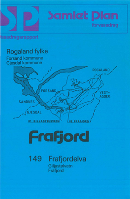149 Frafjordelva 01 Giljastølsvatn 02 Frafjord.Pdf