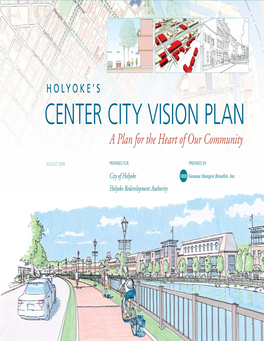 The Holyoke Center City Vision Plan of 2009