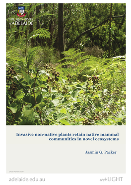 Invasive Non-Native Plants Retain Native Mammal Communities in Novel Ecosystems