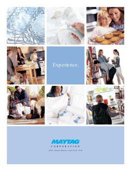 Experience. Maytag
