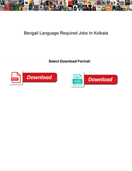 Bengali Language Required Jobs in Kolkata