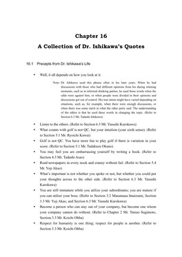 Chapter 16 a Collection of Dr. Ishikawa's Quotes